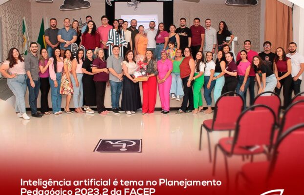 Inteligência artificial é tema no Planejamento Pedagógico 2023.2 da FACEP