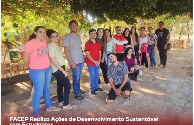 FACEP Realiza Ações de Desenvolvimento Sustentável com Estudantes