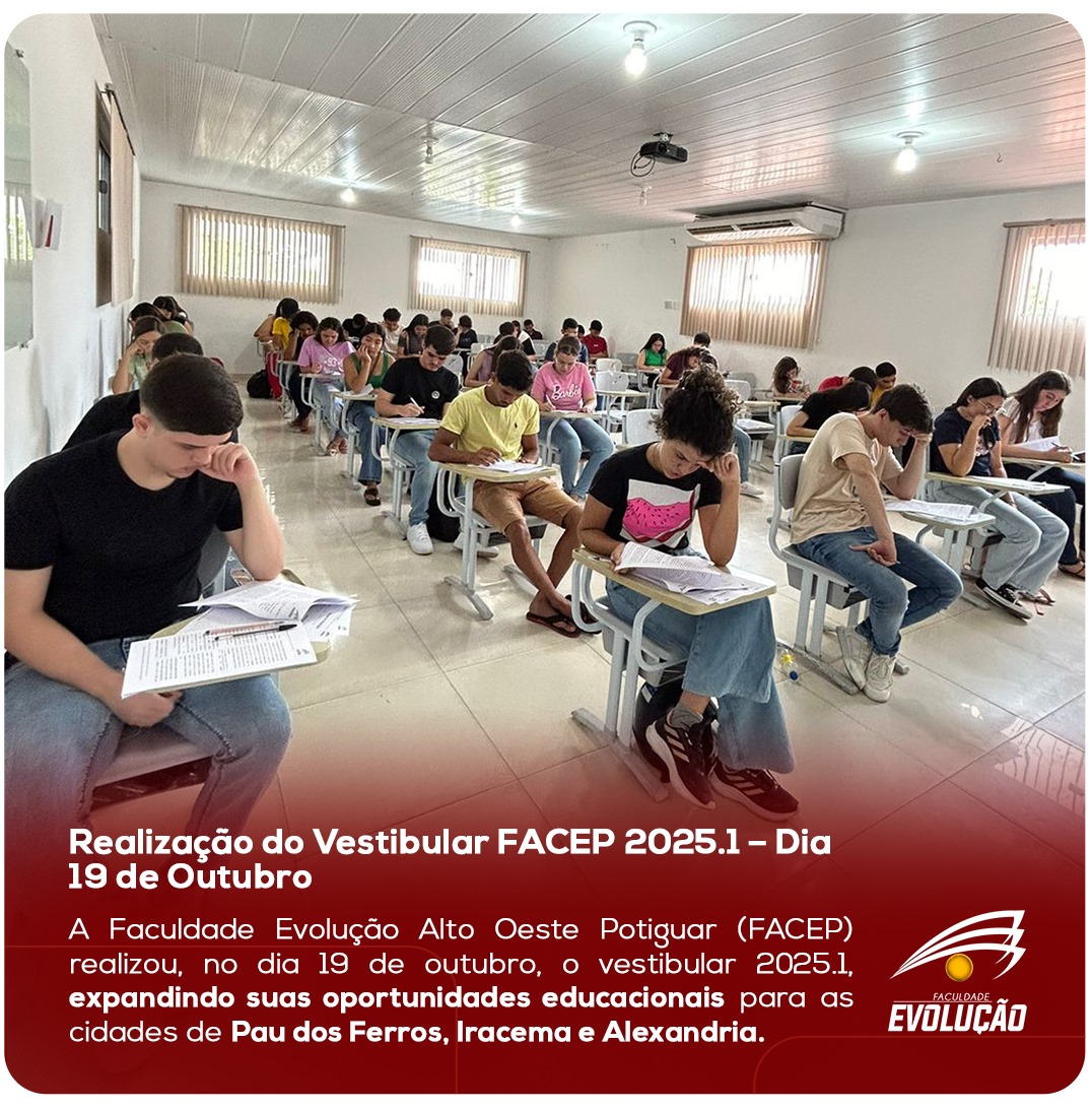 Realização do Vestibular FACEP 2024.1 – Dia 19 de Outubro