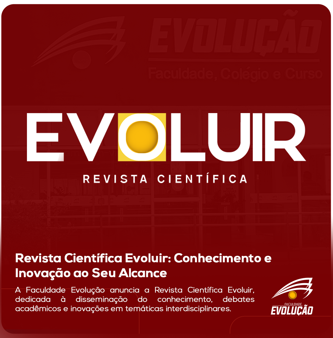 Revista Científica Evoluir: Conhecimento e Inovação ao Seu Alcance