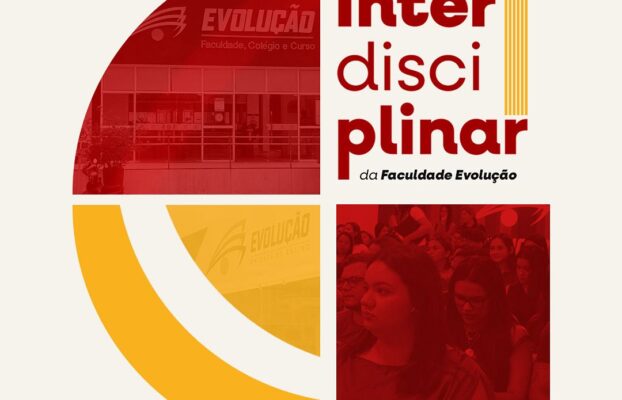 Faculdade Evolução realiza VI Semana Interdisciplinar com o tema “Tecnologia e Humanidade”